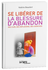 Le livre Se libérer de la blessure d'abandon